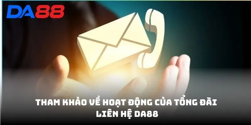 Tham khảo về hoạt động của một vài tổng đài liên hệ DA88